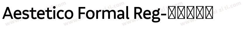 Aestetico Formal Reg字体转换